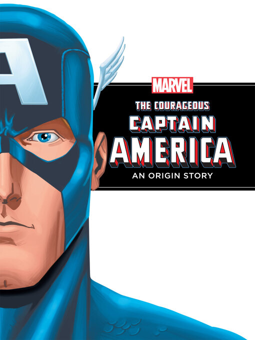 Title details for The Courageous Captain America by DBG - Available